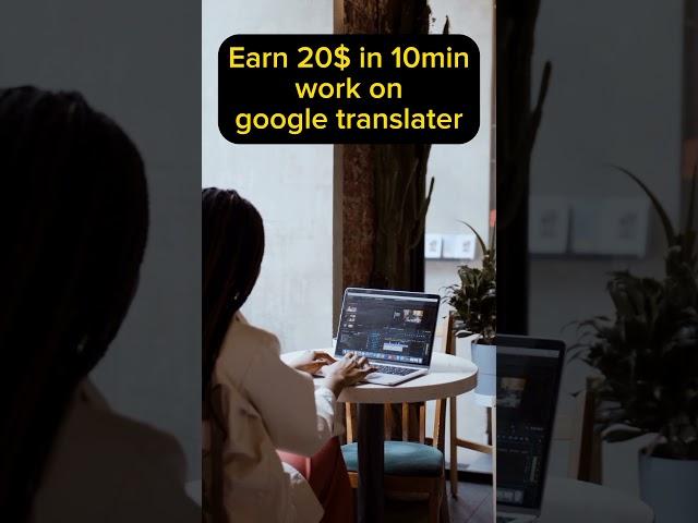 google translate se paise kaise kamaye|how to make money google translate #earnmoneyonline #youtube
