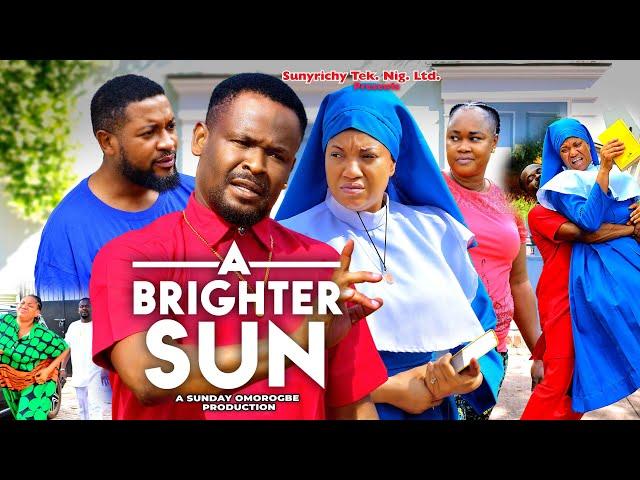 A BRIGHTER SUN Pt. 1 - Zubby Michael Queeneth Hilbert Nigerian Movie 2024 Latest Full Movies