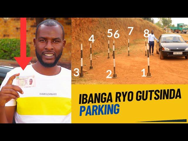 Kwiga ImodokaDore uburyo bwizewe wakoramo Parking n'Amakona/How to pass Parking&Cornors as Beginner