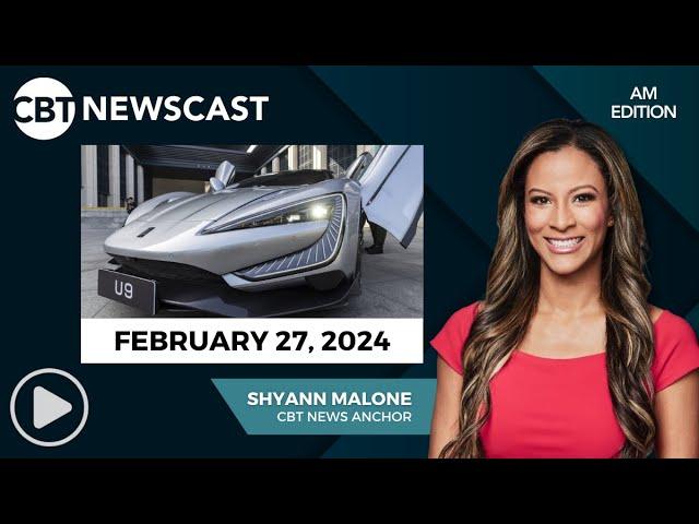 CBT News Daily Automotive Newscast w/ Shyann Malone - 2/27/24