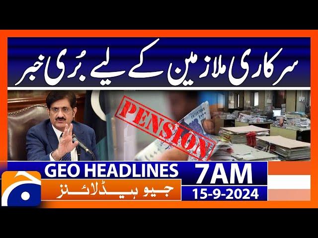 Bad news for government employees | Geo News 7 AM Headlines | 15th Sep 2024