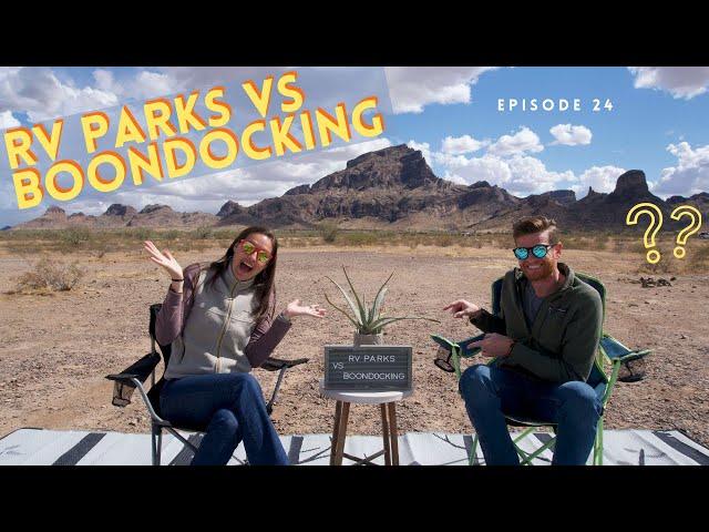 Boondocking vs RV Parks | Class A Motorhome Full Time Living