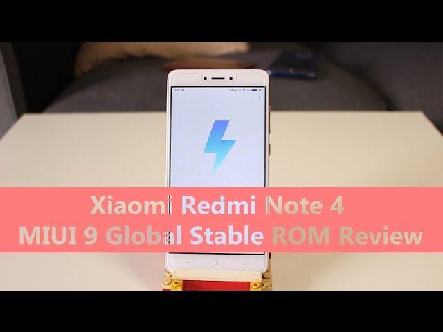 Xiaomi Redmi Note 4 MIUI 9 Global Stable ROM Review | Mister Techs