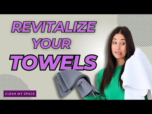 Revitalize Your TOWELS with these amazing TIPS!