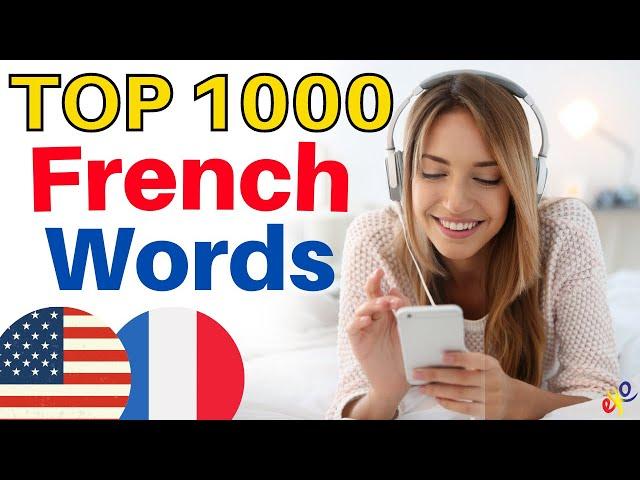 Top 1000 FRENCH WORDS You Need to Know  Learn French and Speak French Like a Native  French