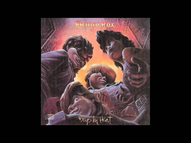 Britny Fox - Left Me Stray