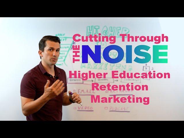 Higher Education Retention Marketing