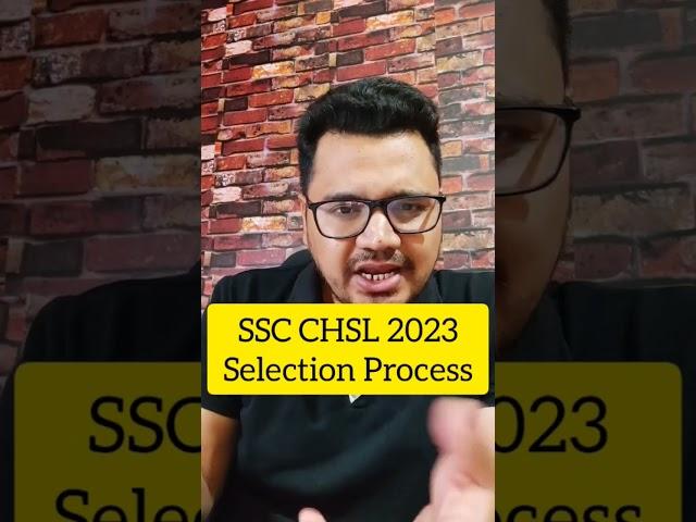 SSC CHSL 2023 Selection Process in Hindi | By Sunil Adhikari #shorts #viral #ashortaday