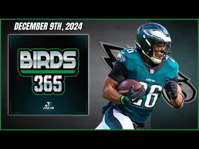 Birds 365: A Philadelphia Eagles Show | Monday December 9th, 2024