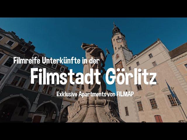 Filmreife Unterkünfte in der Filmstadt Görlitz  FILMAP #ostsachsen