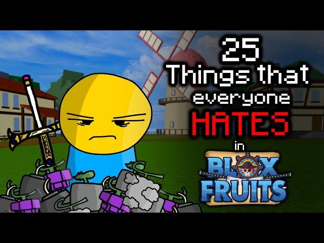 25 Things that everyone HATES in Blox Fruits | Animation