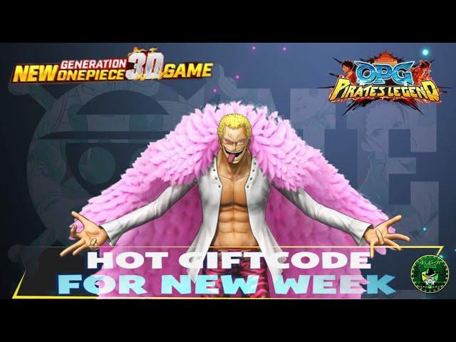 OPG: Pirates Legend Mobile - New Weekly Gift Code  One piece New Generation 3D Game  Android/iOS