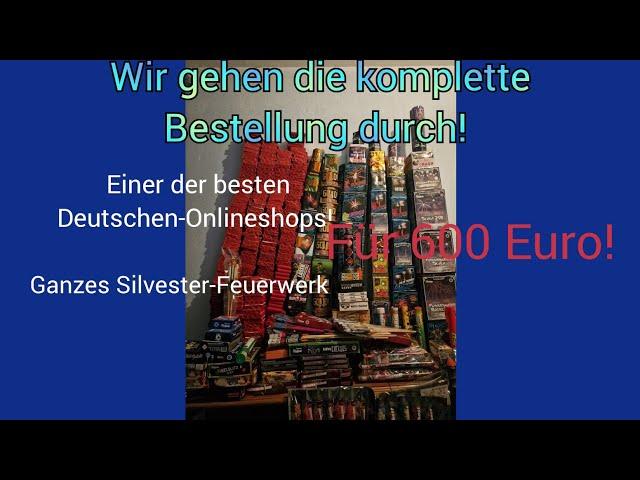 Feuerwerk Bestellen bei diesen Onlineshop (ABA) - 600 Euro Bestellliste für ein ganzes Silvester!