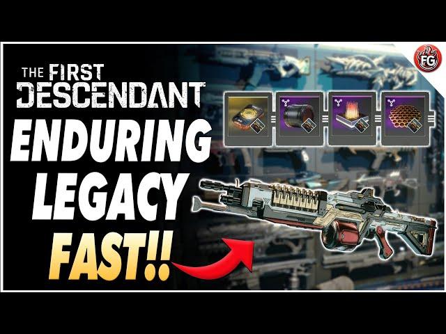 How to Farm Enduring Legacy Fast! | The First Descendant Farming Guide