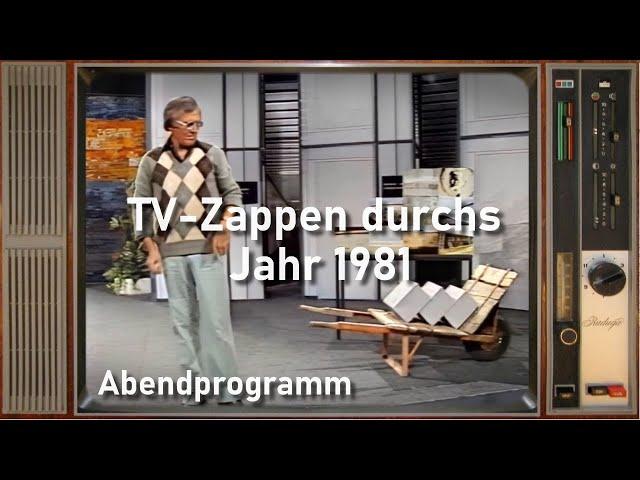 Zeitkapsel 1981:  Zappen durchs deutsche Fernsehen - Teil 2 Abendprogramm