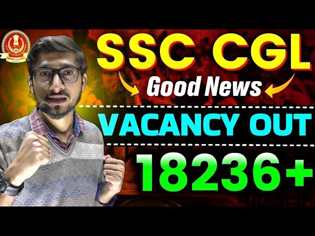 BIG VACANCY of SSC CGL Exam  || SSC CGL वालों के लिए Golden Opportunity