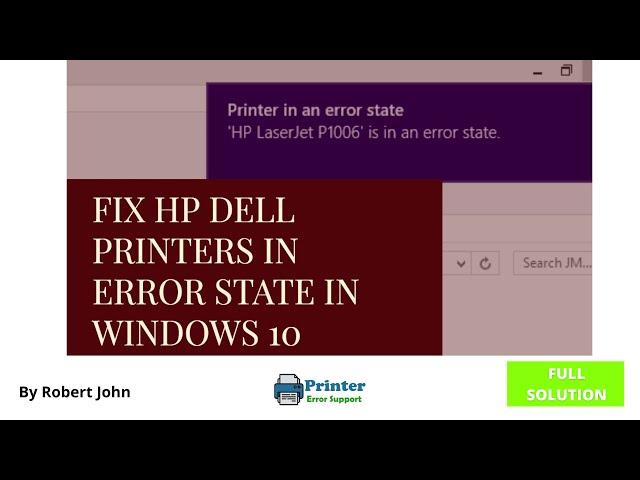 How To Fix Dell Printer in Error State | Dell Printer in Error State Windows 10 | Dell Support.