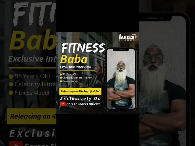 50 ki Umaar May 25 K Fail | Fitness Baba | Exclusive Interview | Career Sharks