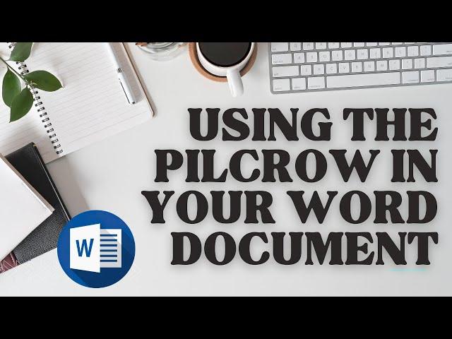 Using the pilcrow/paragraph marks/formatting marks in Word