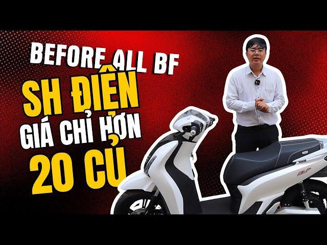 SH ĐIỆN GIÁ CHỈ HƠN 20 TRIỆU - REVIEW BEFORE ALL BF