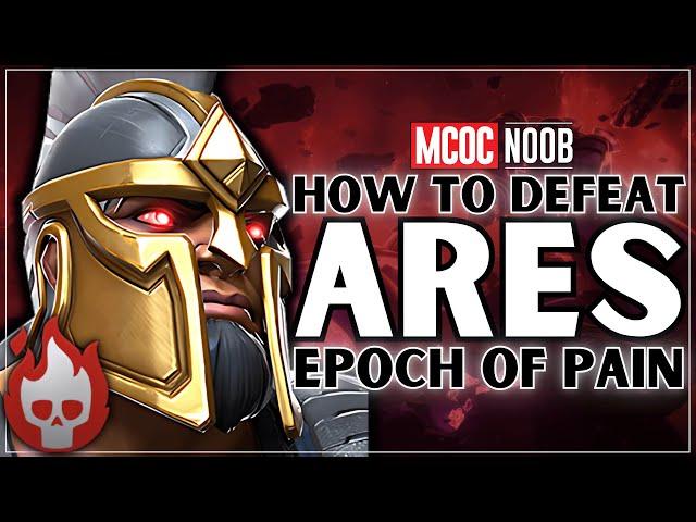 How to Defeat ARES - Epoch of Pain - Boss Guide - Full Breakdown - MCOC - 2025