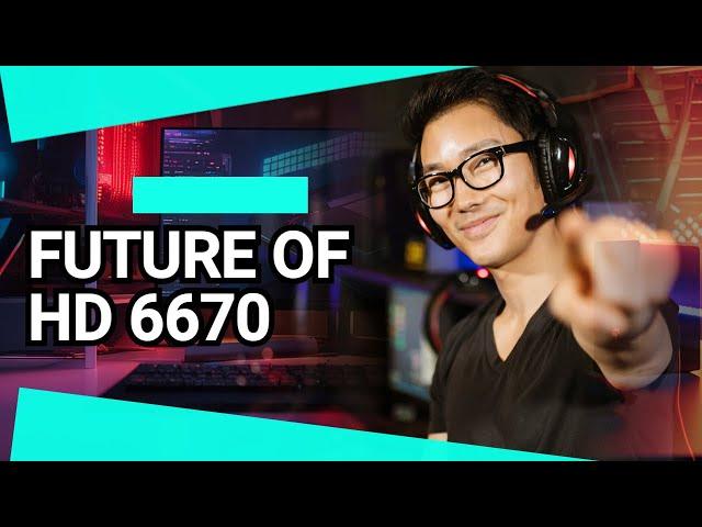 The Misadventures of HD 6670: Gaming in 15 GAMES in 2023-2024