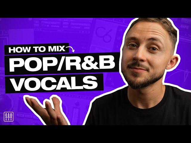 How To Mix Pop/R&B Vocals!