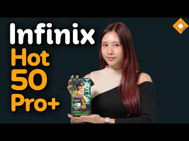 รีวิว Infinix Hot 50 Pro+ : จอสวย สเปกคุ้ม ฟีเจอร์ครบ งบ 6 พันกลางๆ