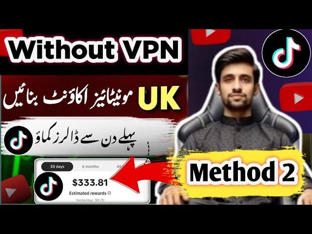 How to Create UK TikTok Account in Pakistan Without VPN Part 2 | Earn Money with TikTok | TikTok UK