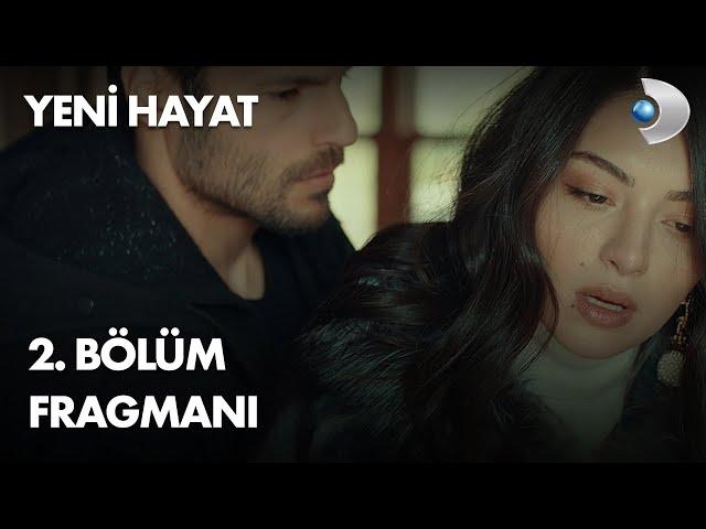 Yeni Hayat Episode 2 Trailer