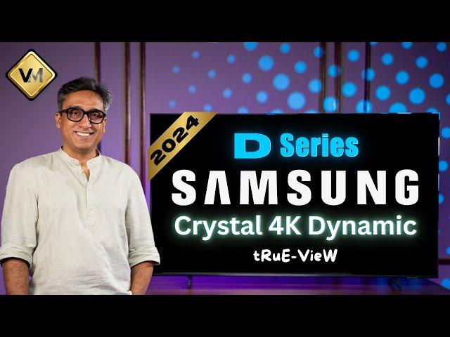 Samsung Crystal 4K Dynamic TV | Samsung D Series TV 2024 | Best TV 2024