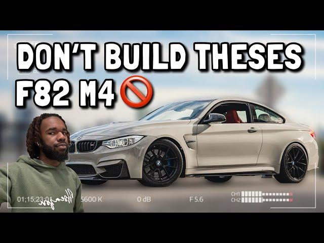 STOP BUILDING BMW F82 M4s