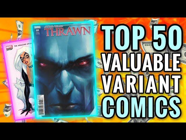 Top 50 Most Valuable Variant Covers