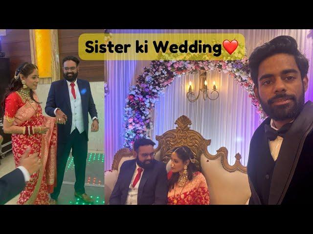 Sister ki Wedding Full Day Reception Vlog