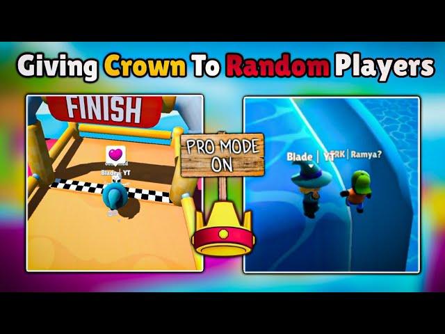 Giving Crown To The Random Players In Stumble Guys | Giving Crown To The Random People |Stumble Guys