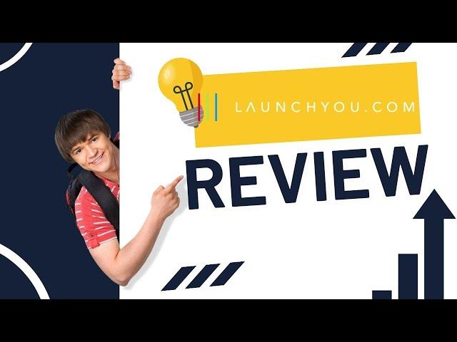 Launch You Review - Create your Business Online