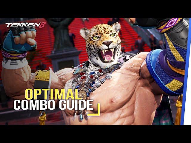 KING Optimal Combo Guide | TEKKEN 8