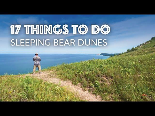 Sleeping Bear Dunes - 17 Things to Do (Dunes Climb, Beaches & More!)