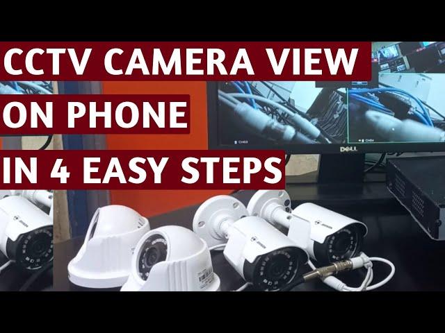 CCTV camera view on mobile phone in 4 easy steps # Remote access