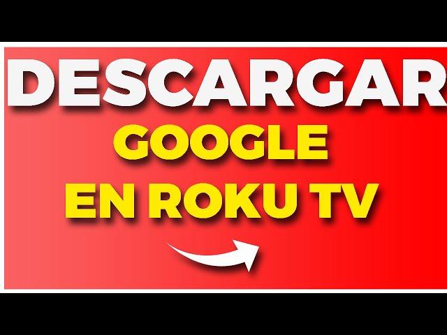  Cómo Descargar Google Chrome en Roku TV  2024