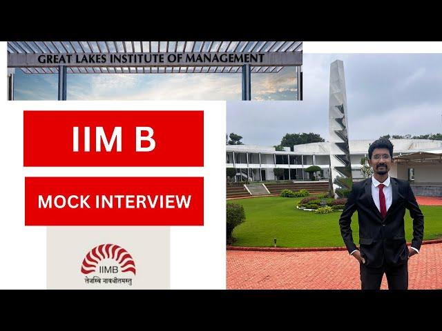 IIM BANGALORE MOCK INTERVIEW EXPERIENCE 2025