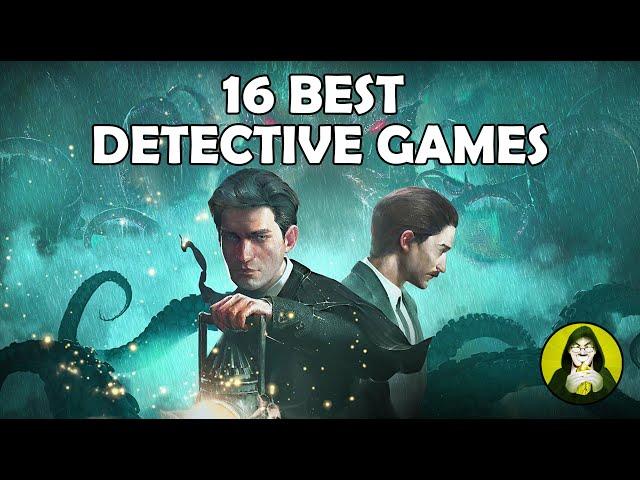 Top 16 Best Detective Games