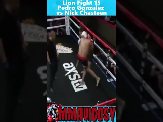 TKO DOCTOR'S STOPPAGE Lion Fight 15 - Pedro Gonzalez vs Nick Chasteen #shorts #muaythai #lionfight