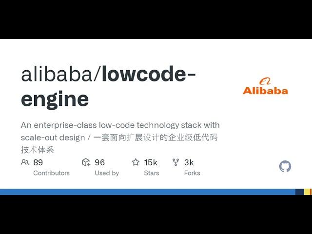 GitHub - alibaba/lowcode-engine: An enterprise-class low-code technology stack with scale-out des...