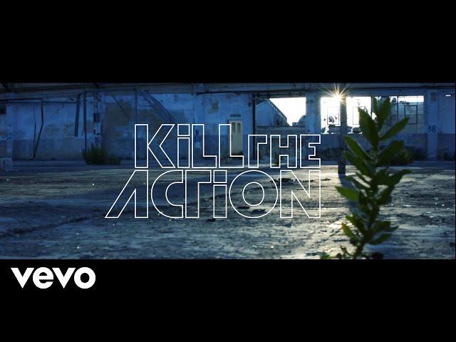 Kill The Action - The Inside