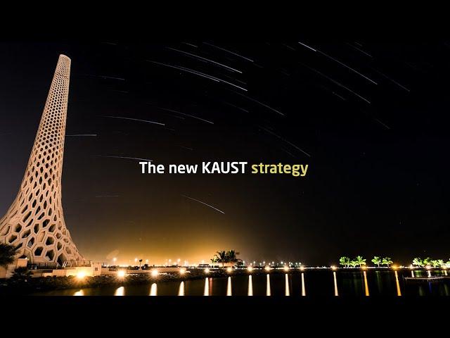 KAUST New Strategy