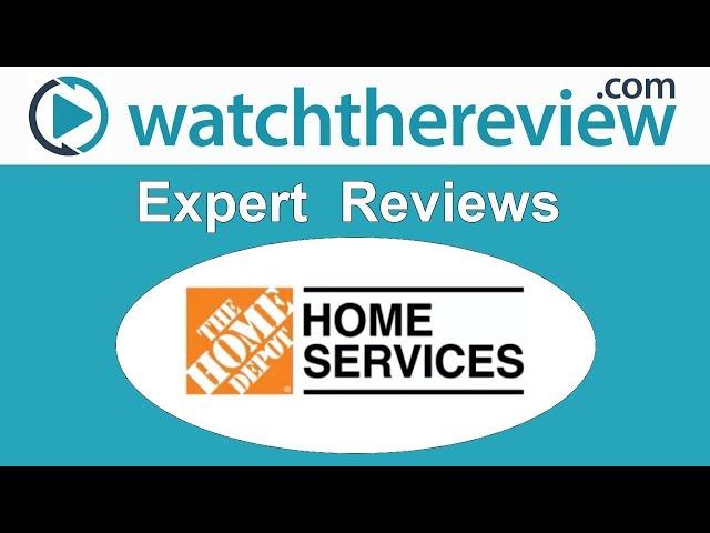 Home Depot Home Services Review - Home Services