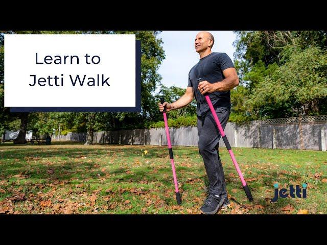 Learn to Jetti Walk