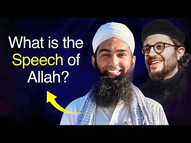 What is the Speech of Allah? —  Sh. Muhammad Yasir al-Hanafi & Dr. Shadee Elmasry