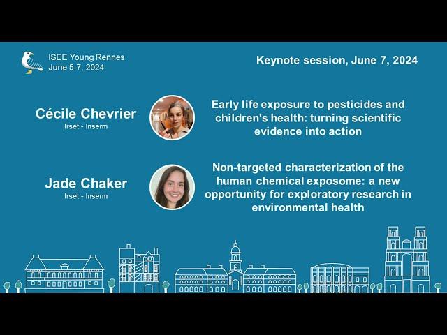 ISEE  Young Rennes 2024 Keynotes with Cecile Chevrier and Jade Chaker